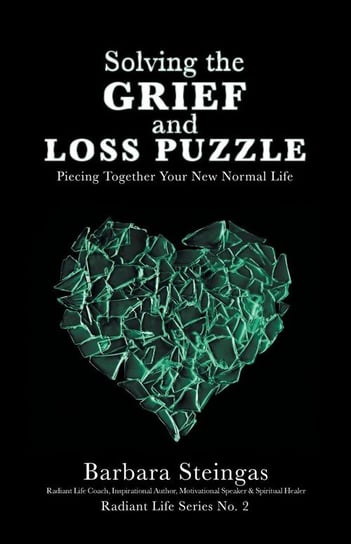 Solving the Grief and Loss Puzzle Steingas Barbara