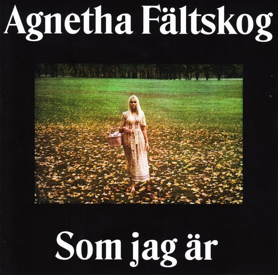 Som Jag Ar Faltskog Agnetha
