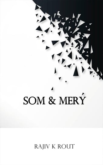 Som & Mery Rout Rajiv K.