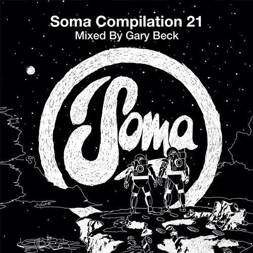 Soma Compilation 21 - Various Artists