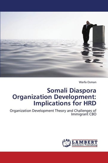 Somali Diaspora Organization Development Osman Warfa