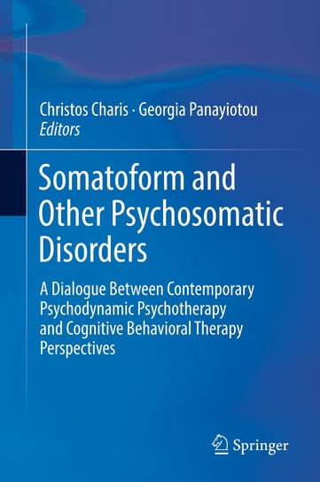 Somatoform and Other Psychosomatic Disorders Springer-Verlag Gmbh, Springer International Publishing