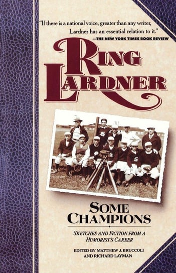 Some Champions Lardner Ring W.