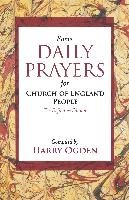 Some Daily Prayers for Church of England People - The Definitive Edition Ogden Harry