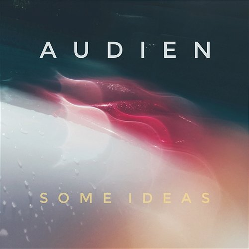 Some Ideas Audien