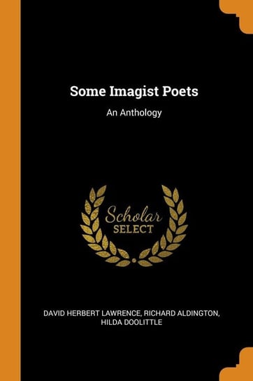 Some Imagist Poets Lawrence David Herbert