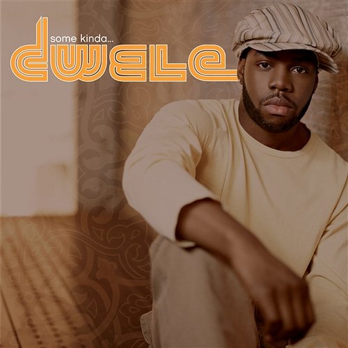 Some Kinda... Dwele