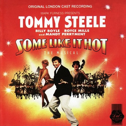 Some Like It Hot (Original London Cast Recording) Bob Merrill and Jule Styne