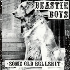 Some Old Bullshit, płyta winylowa Beastie Boys