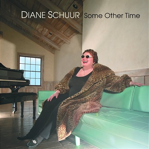 Some Other Time Diane Schuur