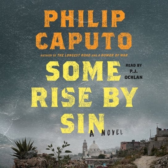 Some Rise by Sin Caputo Philip