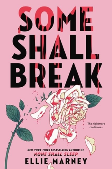 Some Shall Break Little, Brown & Company