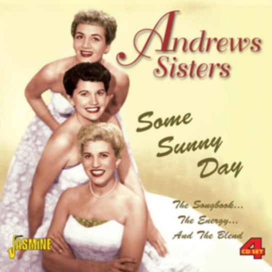 Some Sunny Day The Andrews Sisters