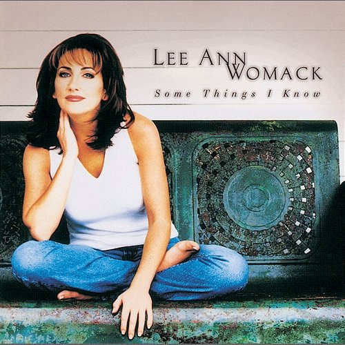 Some Things I Know Lee Ann Womack