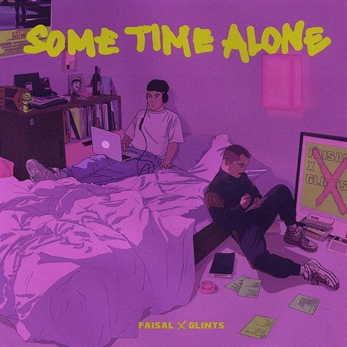 Some Time Alone FAISAL feat. Glints