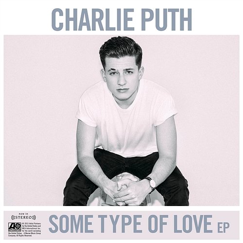 Some Type of Love Charlie Puth