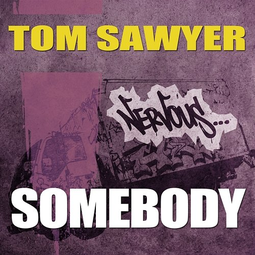 Somebody Tom Sawyer