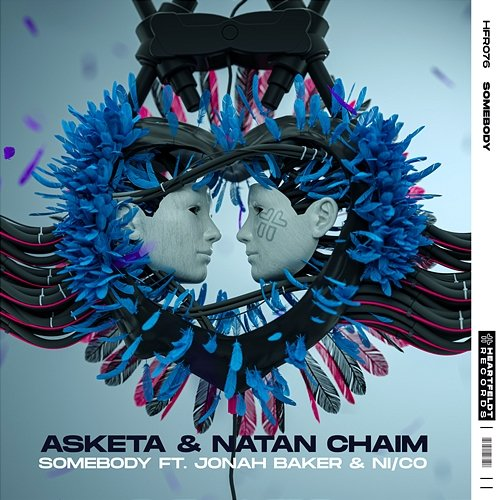 Somebody Ni, Co, Asketa & Natan Chaim feat. Jonah Baker