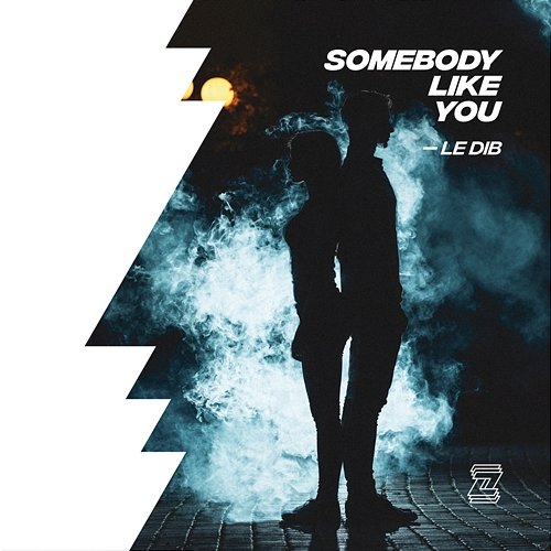 Somebody Like You Le Dib
