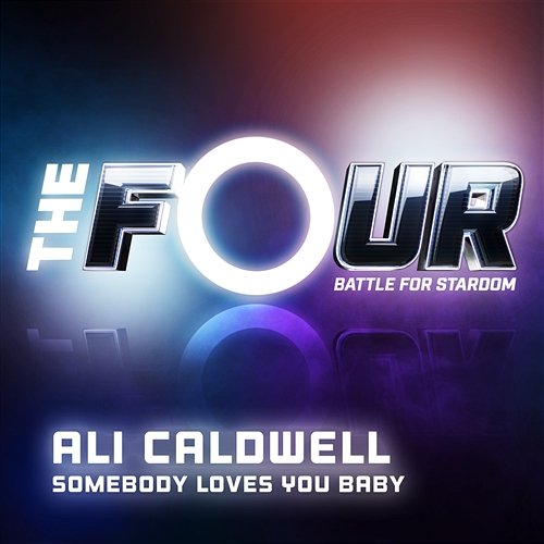 Somebody Loves You Baby Ali Caldwell