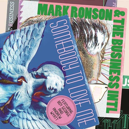 Somebody To Love Me Mark Ronson, The Business Intl.