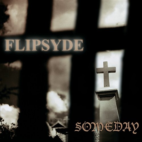 Someday Flipsyde