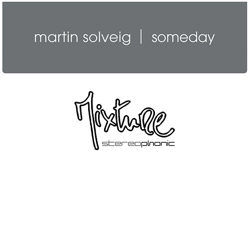 Someday Martin Solveig