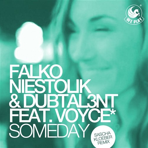 Someday (feat. Voyce*) Falko Niestolik & Dubtal3nt