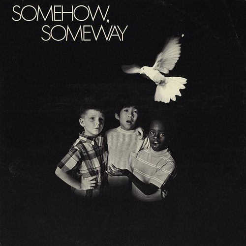 Somehow, Someway Glenn Yarbrough with The Jimmy Bowen Orchestra & Chorus