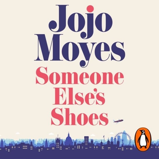 Someone Else's Shoes Moyes Jojo