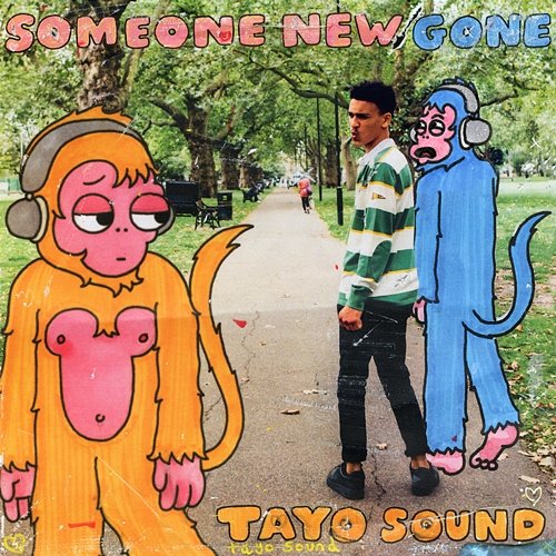 Someone New / Gone Tayo Sound