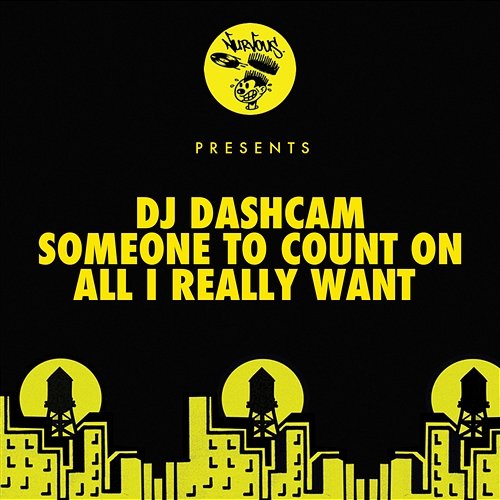 Someone To Count On / All I Really Want DJ Dashcam