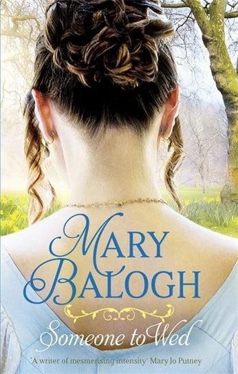 Someone to Wed Balogh Mary