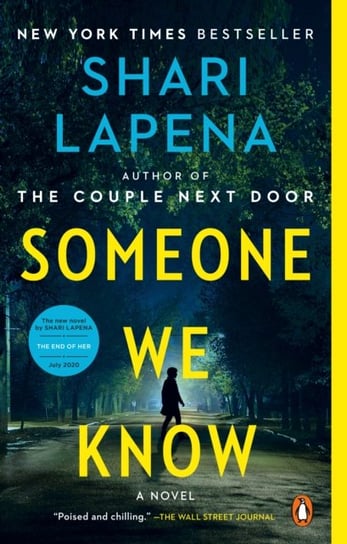 Someone We Know: A Novel Shari Lapena