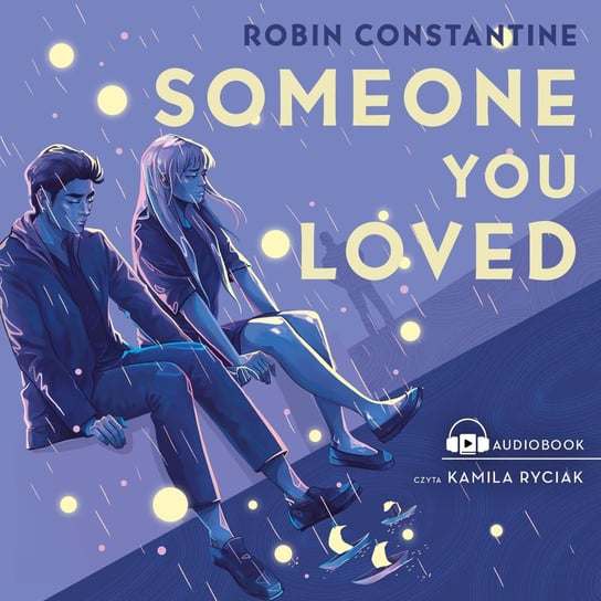 Someone You Loved Robin Constantine