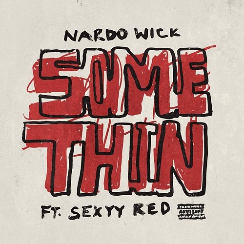 Somethin' Nardo Wick feat. Sexyy Red