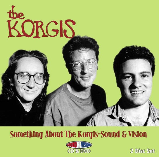 Something About The Korgis: Sound And Vision The Korgis