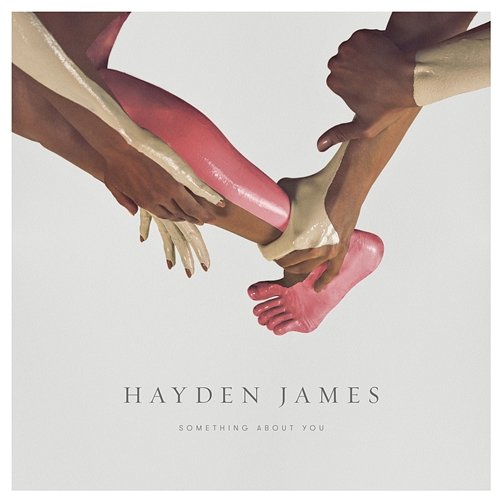 Something About You Hayden James
