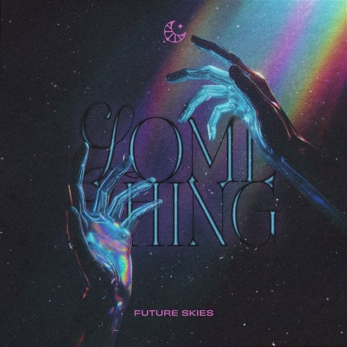 Something Future Skies