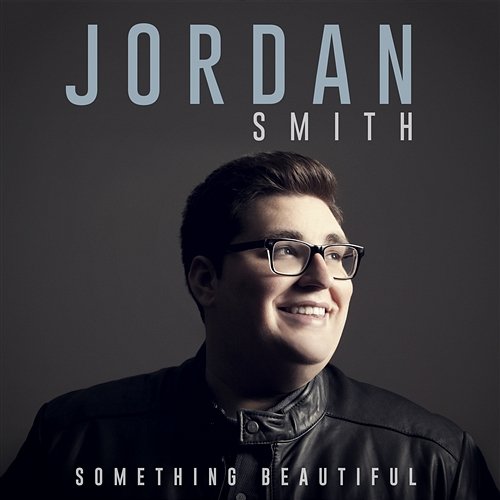 Something Beautiful Jordan Smith