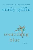Something Blue Giffin Emily