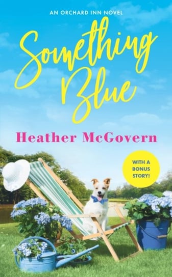 Something Blue: Includes a Bonus Novella Heather McGovern