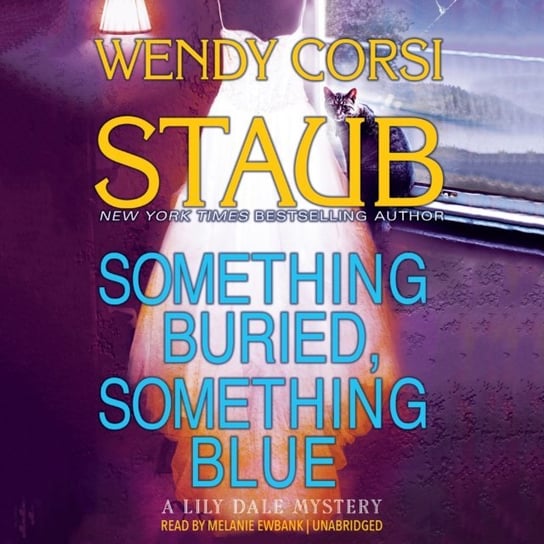 Something Buried, Something Blue Staub Wendy Corsi