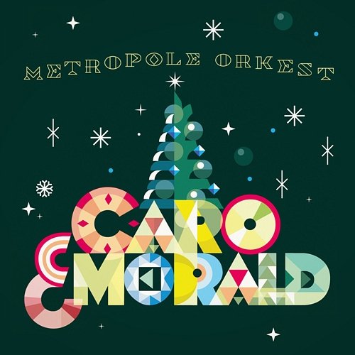 Something For Christmas Caro Emerald & Metropole Orkest