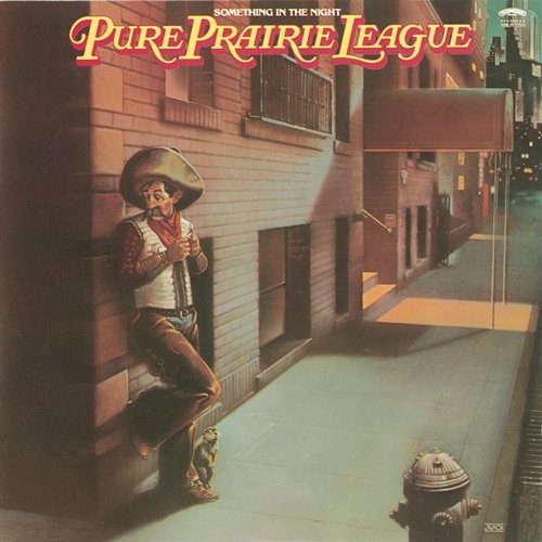 Something In The Night Pure Prairie League