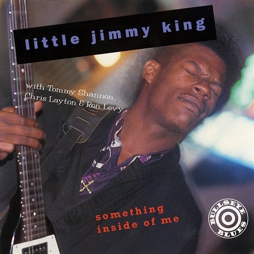Something Inside Of Me Little Jimmy King