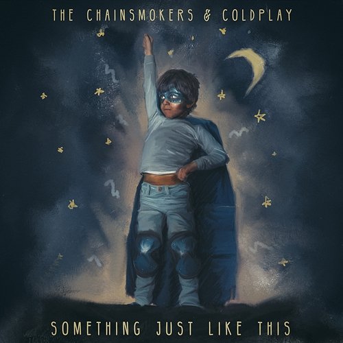Something Just Like This The Chainsmokers, Coldplay