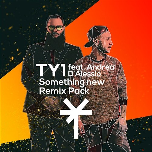 Something New TY1 feat. Andrea D'Alessio