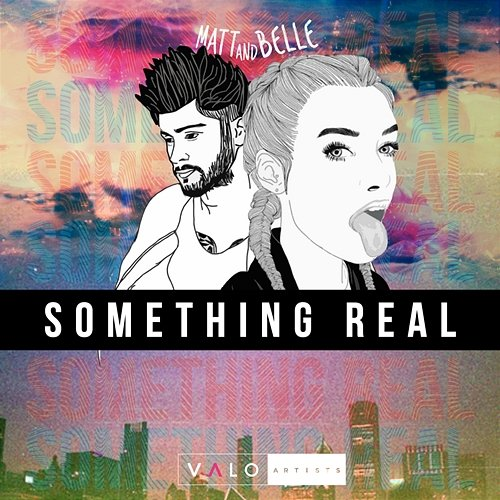 Something Real Matt and Belle