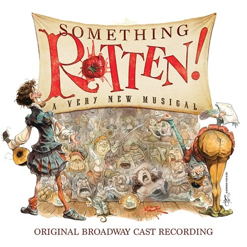 Something Rotten! (Original Broadway Cast Recording) Wayne Kirkpatrick, Karey Kirkpatrick